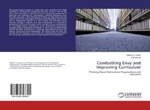 Imagen del vendedor de Combatting Envy and Improving Curriculum a la venta por BuchWeltWeit Ludwig Meier e.K.