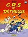 Bild des Verkufers fr C.R.S = détresse, tome 1 [FRENCH LANGUAGE - No Binding ] zum Verkauf von booksXpress