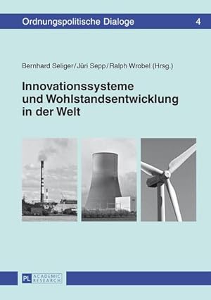 Immagine del venditore per Innovationssysteme und Wohlstandsentwicklung in der Welt venduto da BuchWeltWeit Ludwig Meier e.K.