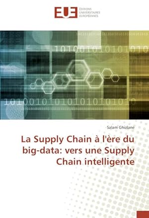 Seller image for La Supply Chain  l're du big-data: vers une Supply Chain intelligente for sale by BuchWeltWeit Ludwig Meier e.K.