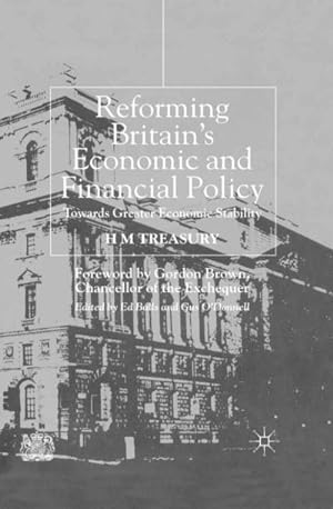 Immagine del venditore per Reforming Britain's Economic and Financial Policy venduto da BuchWeltWeit Ludwig Meier e.K.