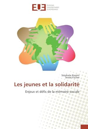 Seller image for Les jeunes et la solidarit for sale by BuchWeltWeit Ludwig Meier e.K.