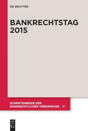 Immagine del venditore per Bankrechtstag 2015 venduto da BuchWeltWeit Ludwig Meier e.K.