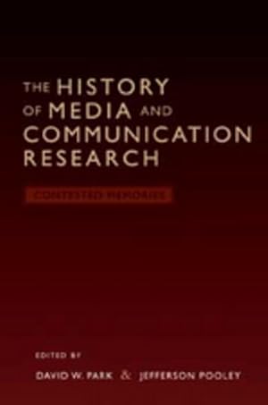 Seller image for The History of Media and Communication Research for sale by BuchWeltWeit Ludwig Meier e.K.