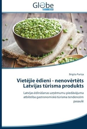 Seller image for Vietejie edieni - nenovertets Latvijas turisma produkts for sale by BuchWeltWeit Ludwig Meier e.K.