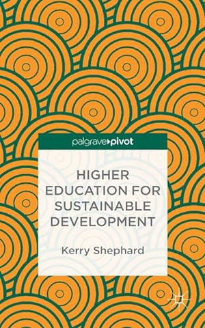 Seller image for Higher Education for Sustainable Development for sale by BuchWeltWeit Ludwig Meier e.K.