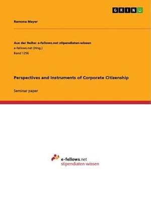 Image du vendeur pour Perspectives and Instruments of Corporate Citizenship mis en vente par BuchWeltWeit Ludwig Meier e.K.