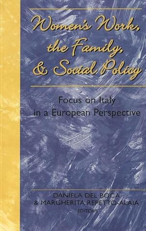 Seller image for Women's Work, the Family, and Social Policy for sale by BuchWeltWeit Ludwig Meier e.K.