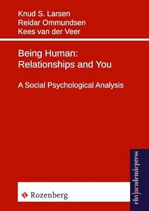Seller image for Being Human: Relationships and You for sale by BuchWeltWeit Ludwig Meier e.K.