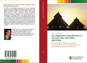Seller image for Os impactos econmicos e sociais das decises judiciais for sale by BuchWeltWeit Ludwig Meier e.K.