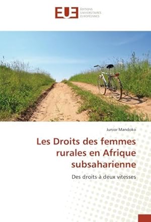 Imagen del vendedor de Les Droits des femmes rurales en Afrique subsaharienne a la venta por BuchWeltWeit Ludwig Meier e.K.