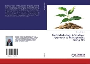 Image du vendeur pour Bank Marketing: A Strategic Approach to Management Using 7Ps mis en vente par BuchWeltWeit Ludwig Meier e.K.