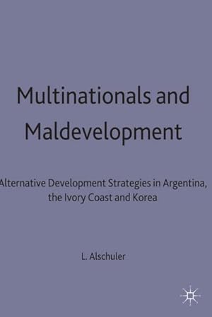 Seller image for Multinationals and Maldevelopment for sale by BuchWeltWeit Ludwig Meier e.K.