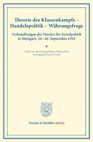 Seller image for Theorie des Klassenkampfs  Handelspolitik  Whrungsfrage. for sale by BuchWeltWeit Ludwig Meier e.K.