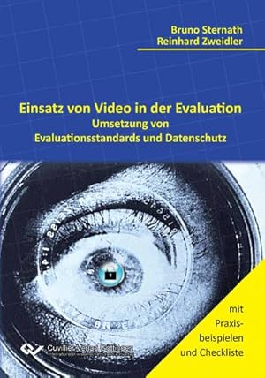 Seller image for Einsatz von Video in der Evaluation. Umsetzung von Evaluationsstandards und Datenschutz for sale by BuchWeltWeit Ludwig Meier e.K.