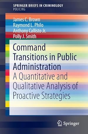 Immagine del venditore per Command Transitions in Public Administration venduto da BuchWeltWeit Ludwig Meier e.K.