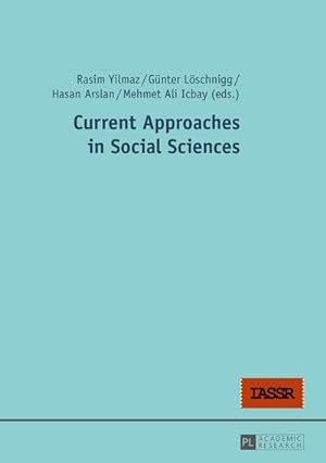 Bild des Verkufers fr Current Approaches in Social Sciences zum Verkauf von BuchWeltWeit Ludwig Meier e.K.
