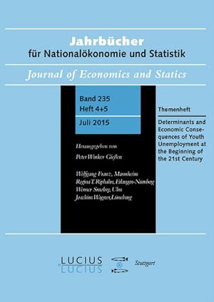 Seller image for Determinants and Economic Consequences of Youth Unemployment at the Beginning of the 21st Century for sale by BuchWeltWeit Ludwig Meier e.K.