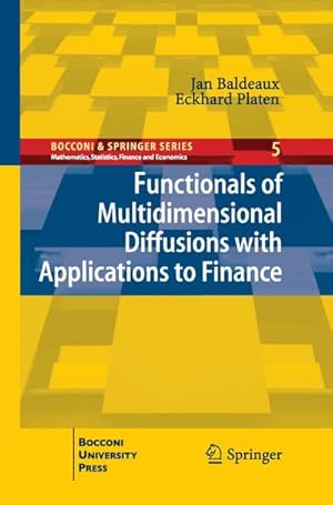 Imagen del vendedor de Functionals of Multidimensional Diffusions with Applications to Finance a la venta por BuchWeltWeit Ludwig Meier e.K.