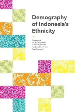 Image du vendeur pour Demography of Indonesia's Ethnicity mis en vente par BuchWeltWeit Ludwig Meier e.K.