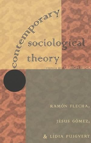 Seller image for Contemporary Sociological Theory for sale by BuchWeltWeit Ludwig Meier e.K.
