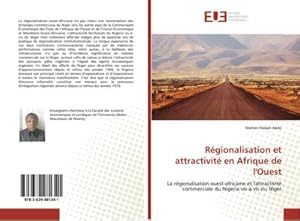 Seller image for Rgionalisation et attractivit en Afrique de l'Ouest for sale by BuchWeltWeit Ludwig Meier e.K.