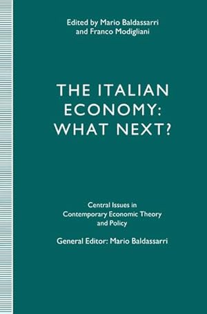 Image du vendeur pour The Italian Economy: What Next? mis en vente par BuchWeltWeit Ludwig Meier e.K.