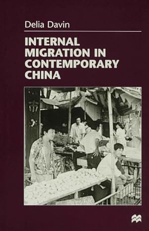 Immagine del venditore per Internal Migration in Contemporary China venduto da BuchWeltWeit Ludwig Meier e.K.