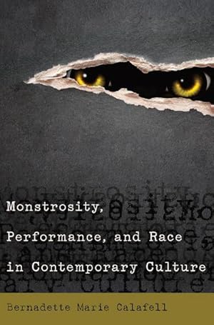Seller image for Monstrosity, Performance, and Race in Contemporary Culture for sale by BuchWeltWeit Ludwig Meier e.K.