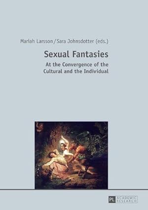 Image du vendeur pour Sexual Fantasies mis en vente par BuchWeltWeit Ludwig Meier e.K.