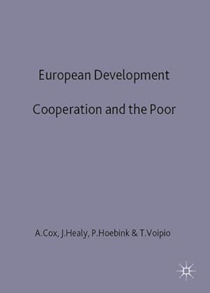 Imagen del vendedor de European Development Cooperation and the Poor a la venta por BuchWeltWeit Ludwig Meier e.K.