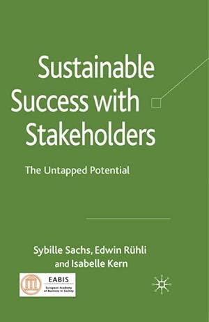 Immagine del venditore per Sustainable Success with Stakeholders venduto da BuchWeltWeit Ludwig Meier e.K.