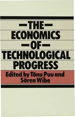 Seller image for The Economics of Technological Progress for sale by BuchWeltWeit Ludwig Meier e.K.