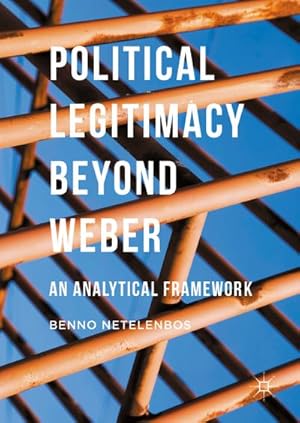 Imagen del vendedor de Political Legitimacy beyond Weber a la venta por BuchWeltWeit Ludwig Meier e.K.