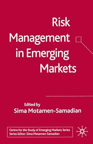 Imagen del vendedor de Risk Management in Emerging Markets a la venta por BuchWeltWeit Ludwig Meier e.K.