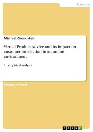 Seller image for Virtual Product Advice and its impact on customer satisfaction in an online environment for sale by BuchWeltWeit Ludwig Meier e.K.