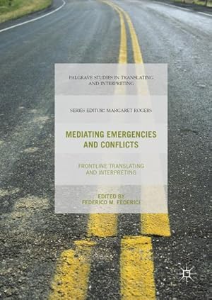 Imagen del vendedor de Mediating Emergencies and Conflicts a la venta por BuchWeltWeit Ludwig Meier e.K.