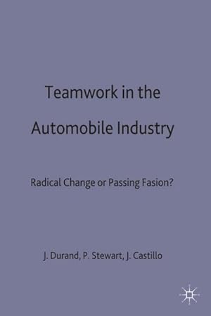 Seller image for Teamwork in the Automobile Industry for sale by BuchWeltWeit Ludwig Meier e.K.