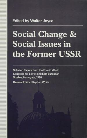 Seller image for Social Change and Social Issues in the Former USSR for sale by BuchWeltWeit Ludwig Meier e.K.