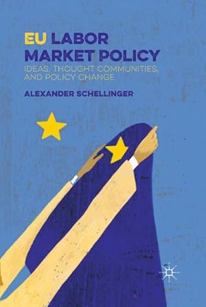 Imagen del vendedor de EU Labor Market Policy a la venta por BuchWeltWeit Ludwig Meier e.K.