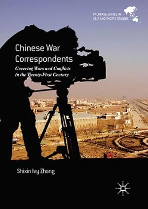 Imagen del vendedor de Chinese War Correspondents a la venta por BuchWeltWeit Ludwig Meier e.K.