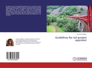 Imagen del vendedor de Guidelines for rail project appraisal a la venta por BuchWeltWeit Ludwig Meier e.K.