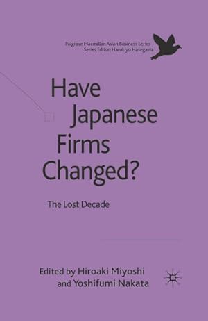 Seller image for Have Japanese Firms Changed? for sale by BuchWeltWeit Ludwig Meier e.K.