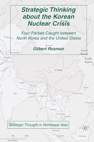 Seller image for Strategic Thinking about the Korean Nuclear Crisis for sale by BuchWeltWeit Ludwig Meier e.K.