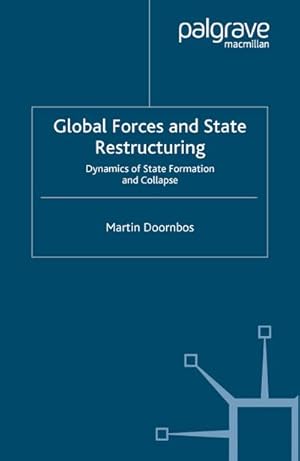 Imagen del vendedor de Global Forces and State Restructuring a la venta por BuchWeltWeit Ludwig Meier e.K.