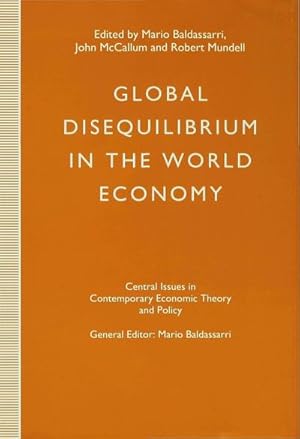 Bild des Verkufers fr Global Disequilibrium in the World Economy zum Verkauf von BuchWeltWeit Ludwig Meier e.K.