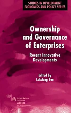 Imagen del vendedor de Ownership and Governance of Enterprises: Recent Innovative Developments a la venta por BuchWeltWeit Ludwig Meier e.K.