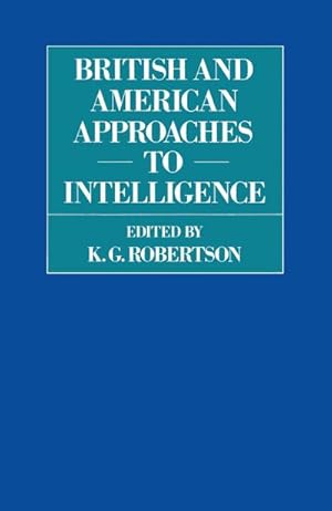 Seller image for British and American Approaches to Intelligence for sale by BuchWeltWeit Ludwig Meier e.K.