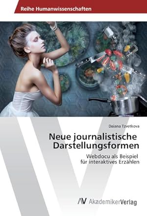 Imagen del vendedor de Neue journalistische Darstellungsformen a la venta por BuchWeltWeit Ludwig Meier e.K.