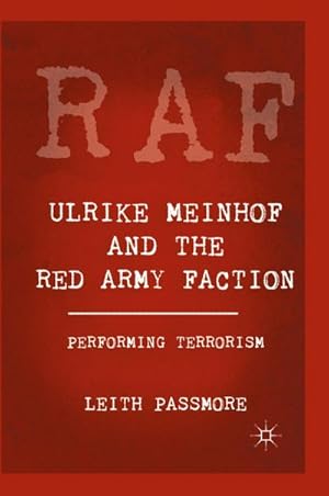 Seller image for Ulrike Meinhof and the Red Army Faction for sale by BuchWeltWeit Ludwig Meier e.K.